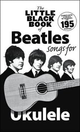 The Little Black Book of Beatles Songs for Ukulele Guitar and Fretted sheet music cover